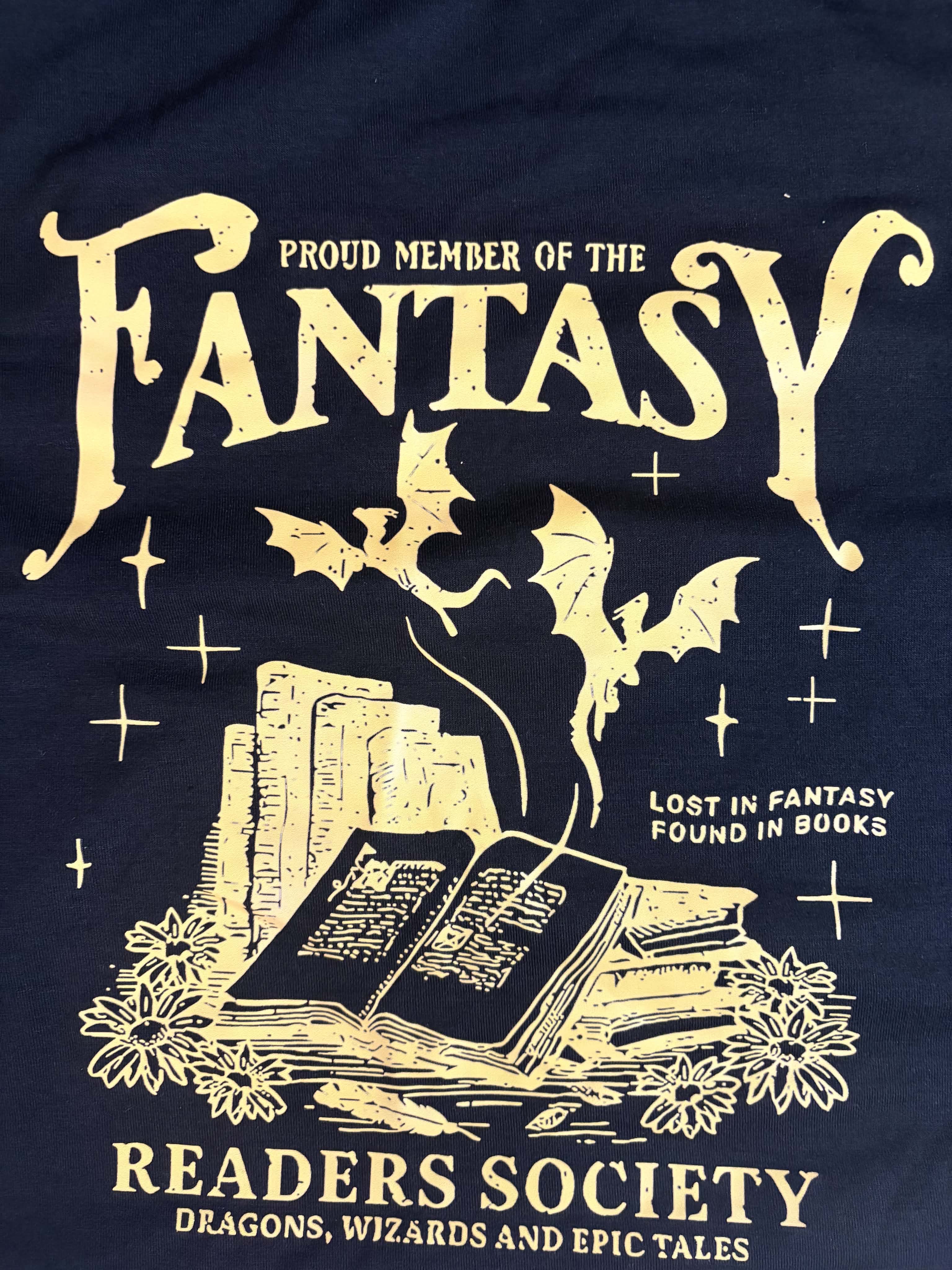 Proud Member of the Fantasy Readers Society T-Shirt, Funny book quotes T-shirt