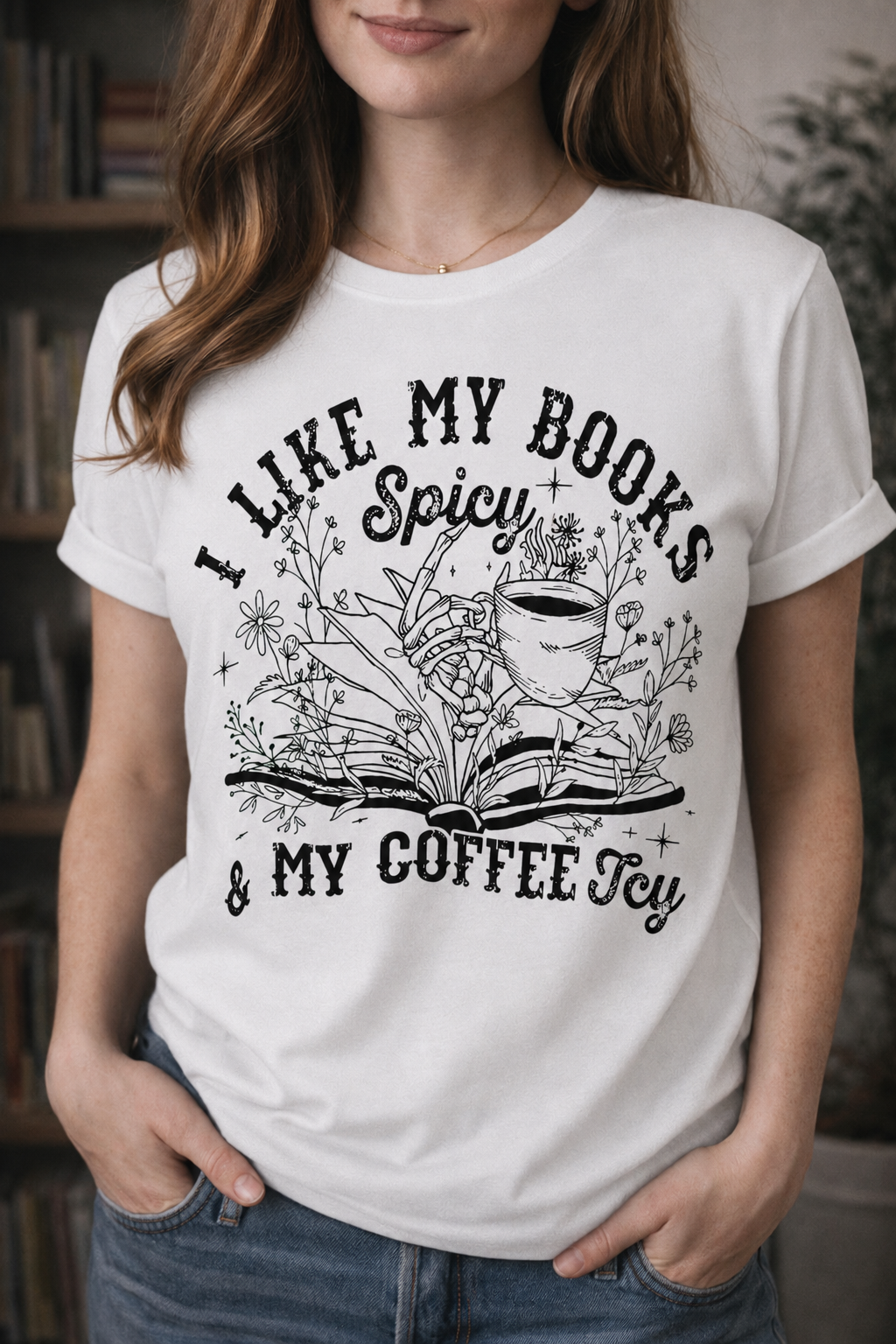 I Like my Books Spicy & my Coffee Icy T-Shirt, Funny book quotes T-shirt