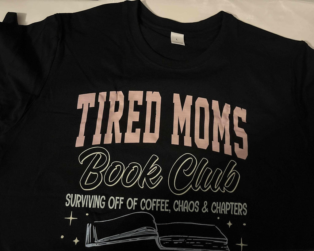 Tired Moms Book Club Shirt – Surviving on Coffee & Chapters, Bookish Mom Tee, Coffee Chaos Reader Shirt, Funny Mom Life Gift,Valentine's Day - Books and Brew Canada